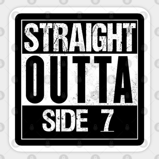 Straight outta Side 7 Sticker by Wright Designs 